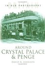 Around Crystal Palace and Penge