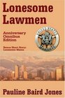 Lonesome Lawmen Anniversary Omnibus Ed