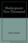 Shakespeare TwoThousand