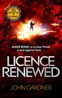 Licence Renewed: A James Bond Novel