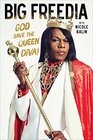 Big Freedia God Save the Queen Diva