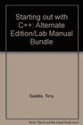 Starting Out with C Alternate Edition/Lab Manual Bundle