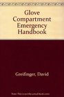 Glove Compartment Emergency Handbook