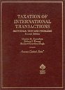 Taxation of International Transactions Materials Text and Problems