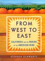 From West to East California and the Making of the American Mind
