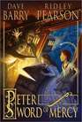 Peter and the Sword of Mercy (Peter and the Starcatchers, Bk 4)