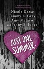 Just One Summer A Romance Novella Collection
