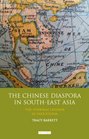 The Chinese Diaspora in SouthEast Asia