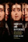 Identity And Difference John Locke And The Invention Of Consciousness
