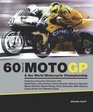 60 Years of MotoGP
