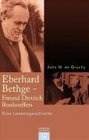 Eberhard Bethge  Freund Dietrich Bonhoeffers