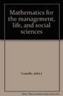 Mathematics for the management life and social sciences