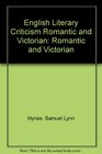 English Literary Criticism Romantic and Victorian Romantic and Victorian
