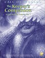 The Keeper's Companion Blasphemous Knowledge Forbidden Secrets and Handy Information