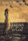 A Woman\'s Journey to God