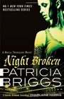 Night Broken (Mercy Thompson, Bk 8)