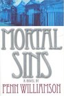 Mortal Sins (Daman Rourke, Bk 1)