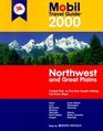 Mobil Travel Guide 2000 Northwest and Great Plains Idaho Iowa Minnesota Montana Nebraska North Dakota Oregon South Dakota Washington Wyoming  l Guide Northwest