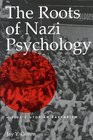 The Roots of Nazi Psychology Hitler's Utopian Barbarism