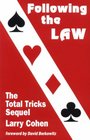 Following the Law the Total Tricks Sequel