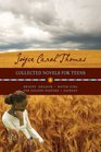 Joyce Carol Thomas Collected Novels for Teens