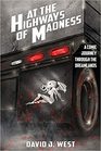 At the Highways of Madness A Comic Journey Through the Dreamlands
