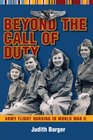 Beyond the Call of Duty Army Flight Nursing in World War II