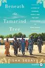 Beneath the Tamarind Tree: A Story of Courage, Family, and the Lost Schoolgirls of Boko Haram (Larger Print)