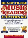 ReadyToUse Music Reading Activities Kit A Sequential Approach to Music Reading for Voices and Instruments