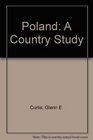 Poland A Country Study