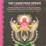 Christmas Spider A Puppet Play from Poland and Other Traditional Games Crafts and Activities