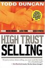 High Trust Selling Make More Money in Less Time with Less Stress