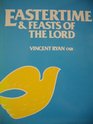 Eastertime  Feasts of the Lord