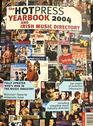The Hotpress Yearbook 2004 and Irish Music Directory