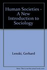 Human Societies  A New Introduction to Sociology