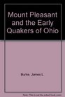 Mount Pleasant and the Early Quakers of Ohio