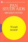 Brodie's Notes on Evelyn Waugh's Scoop