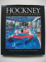 Hockney on Photography Conversations with Paul Joyce