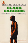 Black Cargoes A History of the Atlantic Slave Trade