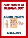 Case Studies in Immunology A Clinical Companion