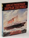 Great Passenger Ships of the World 18581912