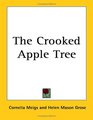 The Crooked Apple Tree