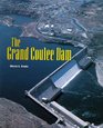 Building America  Grand Coulee Dam