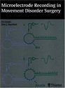 Microelectrode Recording in Movement Disorder Surgery