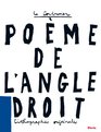 Le Poeme De L 'angle Droit Lithographies Originales