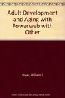 Adult Development and Aging with PowerWeb
