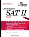 Cracking the SAT II French 20012002 Edition