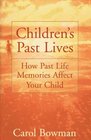 Children's Past Lives  How Past Life Memories Affect Your Child