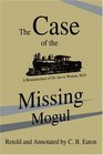 The Case of the Missing Mogul A Reminiscence of Dr Jarvis Weston MD