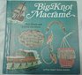 BigKnot Macrame